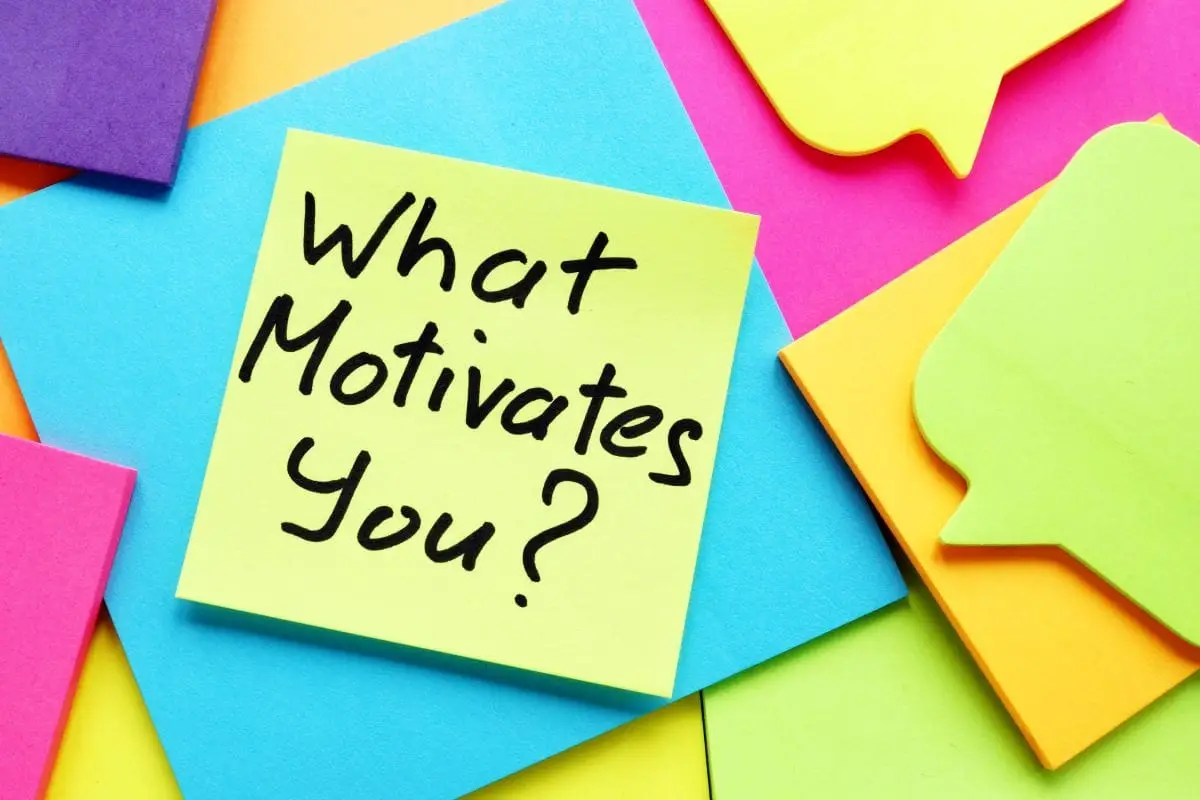 What Motivates You?